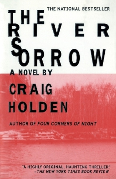 The River Sorrow by Craig Holden 9780385333566