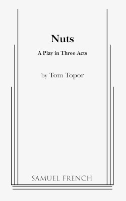 Nuts by Tom Topor 9780573613258