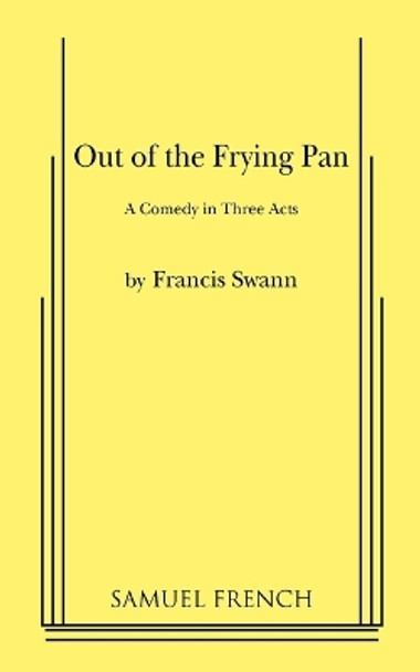 Out of the Frying Pan by Francis Swann 9780573613500