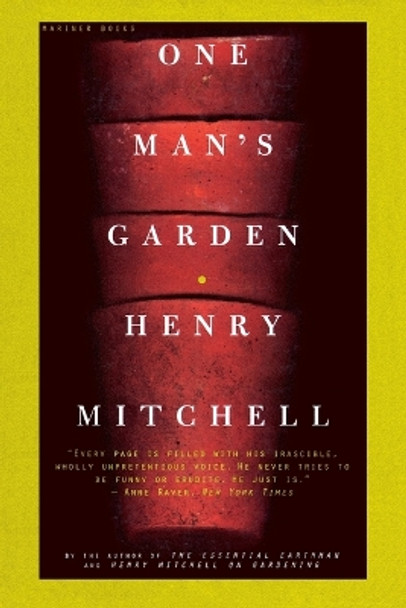 One Man's Garden by Henry Mitchell 9780395957691