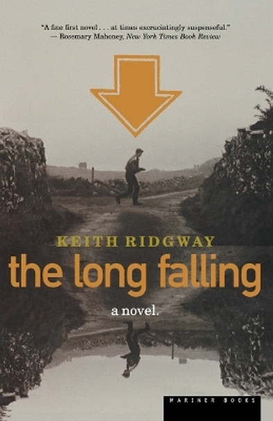 The Long Falling by Keith Ridgway 9780395957820