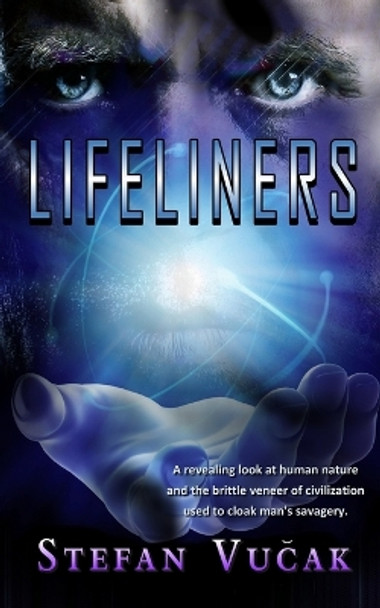 Lifeliners by Stefan Vucak 9780994292346