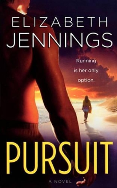 Pursuit by Elizabeth Jennings 9780446618915