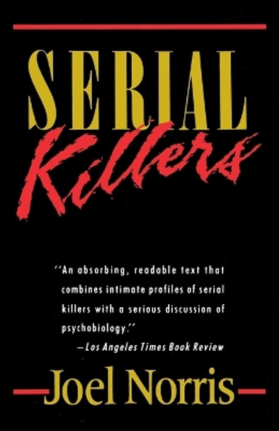 Serial Killers by Joel Norris 9780385263283