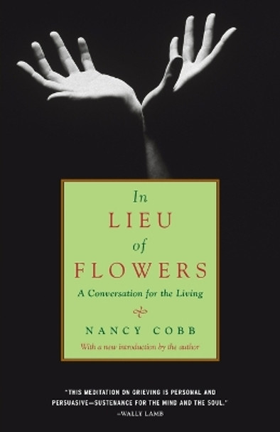 In Lieu Of Flowers by Nancy Cobb 9780375714481