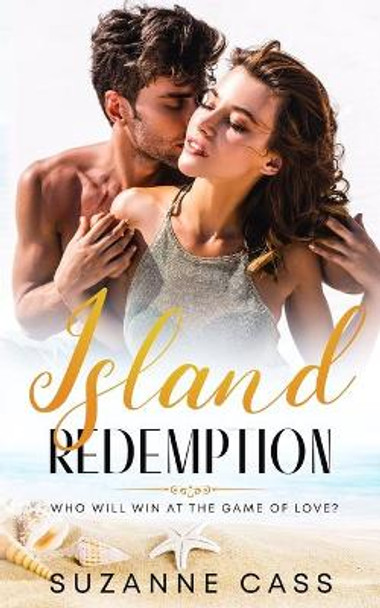 Island Redemption by Suzanne Cass 9780648266808