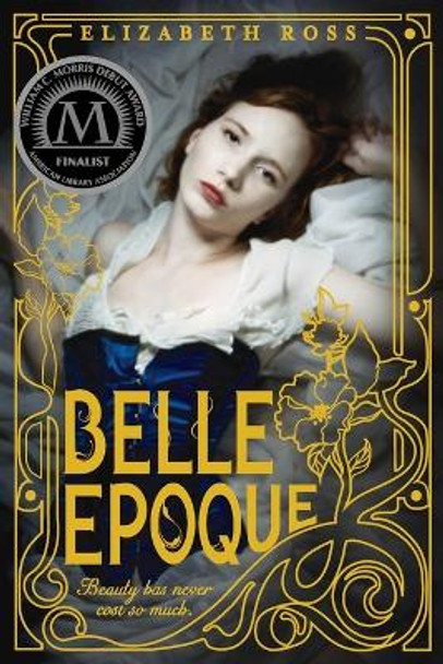 Belle Epoque by Elizabeth Ross 9780385741477