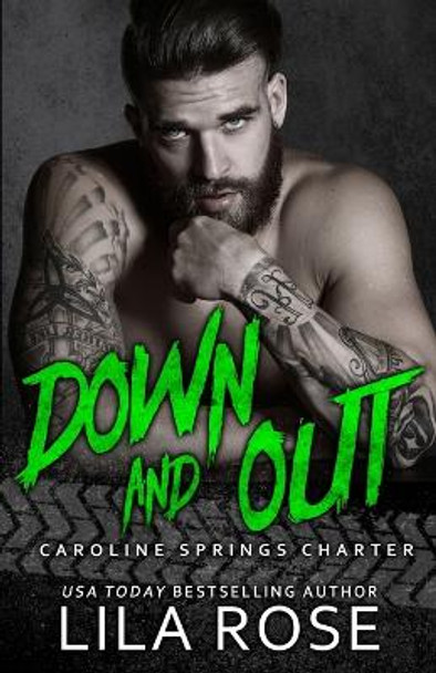 Down and Out by Lila Rose 9780648483540