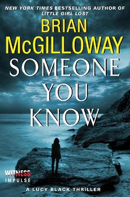Someone You Know by Brian McGilloway 9780062336712