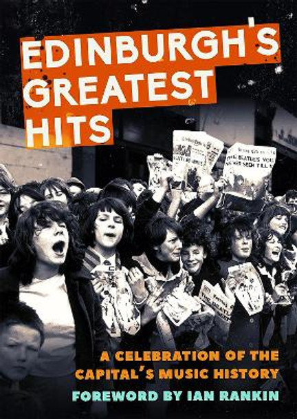 Edinburgh's Greatest Hits by Jim Byers