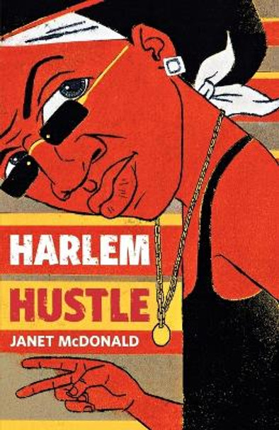 Harlem Hustle by Janet McDonald 9780374328559