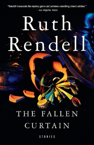 The Fallen Curtain: Stories by Ruth Rendell 9780375704925