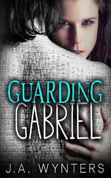 Guarding Gabriel by Jane Wynters 9780648569503