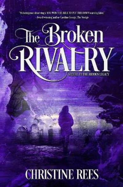 The Broken Rivalry by Christine Rees 9780369501134