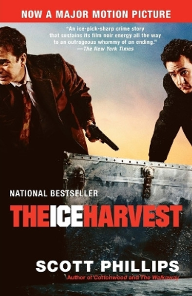 The Ice Harvest by Scott Phillips 9780345440198