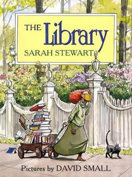 The Library by Sarah Stewart 9780374343880