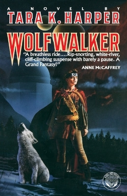 Wolfwalker by Tara K Harper 9780345482334