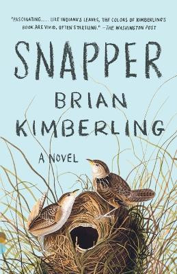 Snapper by Brian Kimberling 9780345803368