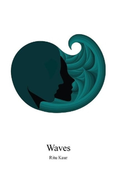 Waves by Ritu Kaur 9780692958490