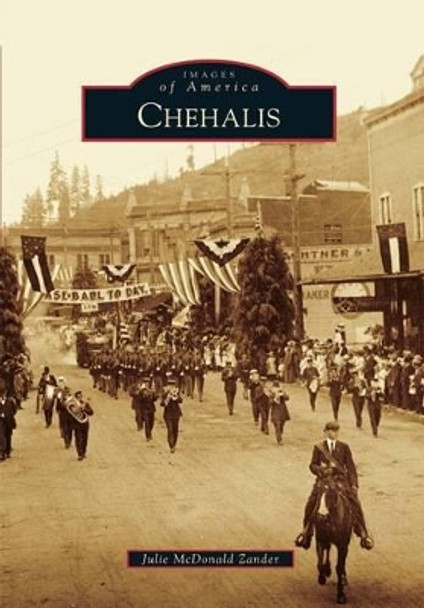 Chehalis by Julie Mcdonald Zander 9780738576039