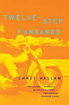 Twelve-Step Fandango by Chris Haslam 9780060585396