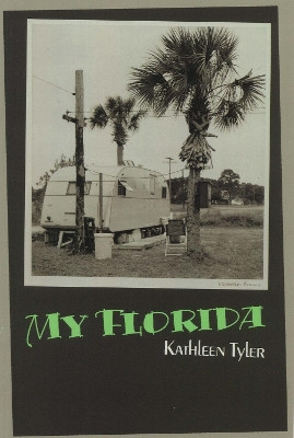 My Florida by Kathleen Tyler 9780979393464