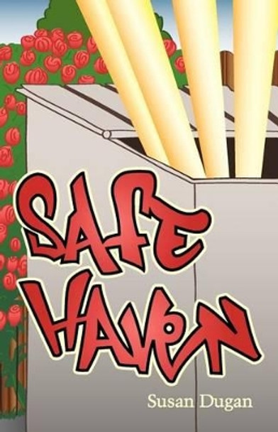 Safe Haven by Susan Dugan 9780983742005