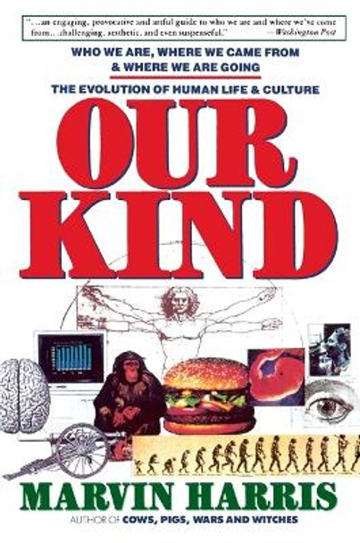 Our Kind by Marvin Harris 9780060919900