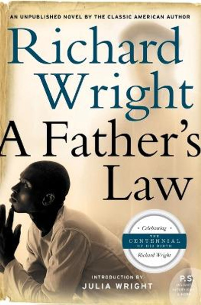 A Father's Law by Richard Wright 9780061349164