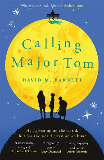 Calling Major Tom by David M. Barnett