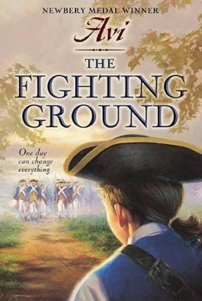 The Fighting Ground by Avi 9780064401852