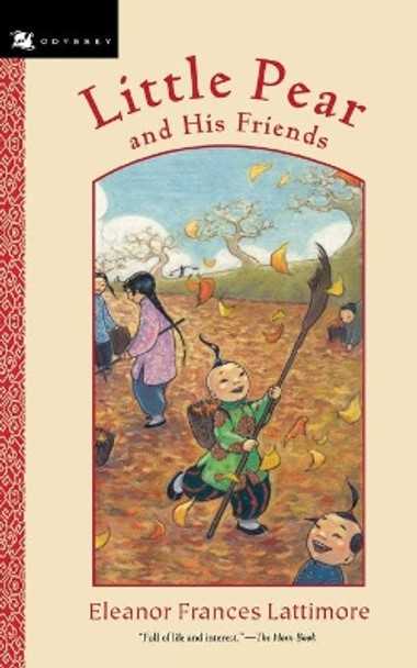 Little Pear and His Friends by Eleanor,Frances Lattimore 9780152054908