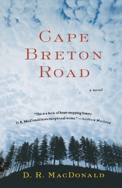 Cape Breton Road by D R MacDonald 9780156013246