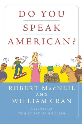Do You Speak American? by Robert MacNeil 9780156032889