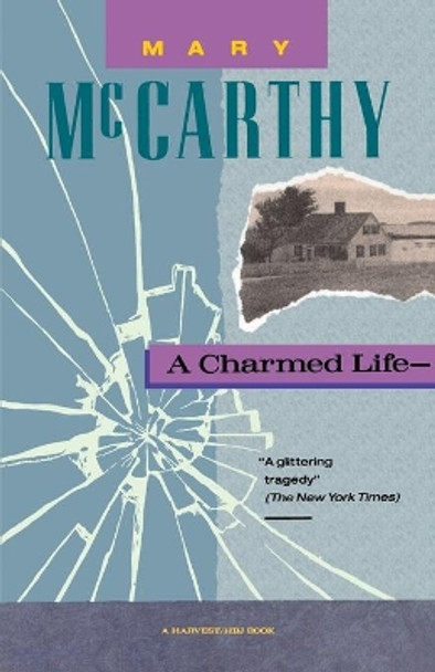 A Charmed Life by Mary McCarthy 9780156167741