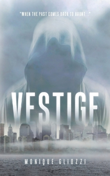 Vestige by Monique Gliozzi 9780228823506