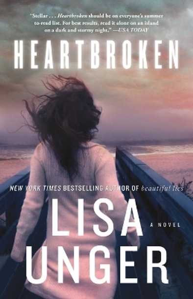 Heartbroken by Lisa Unger 9780307465214