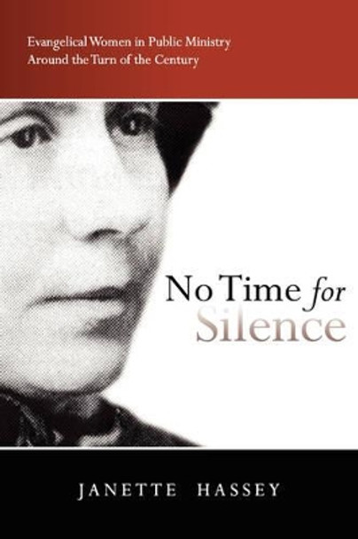 No Time for Silence by Janette Hassey 9780310294511