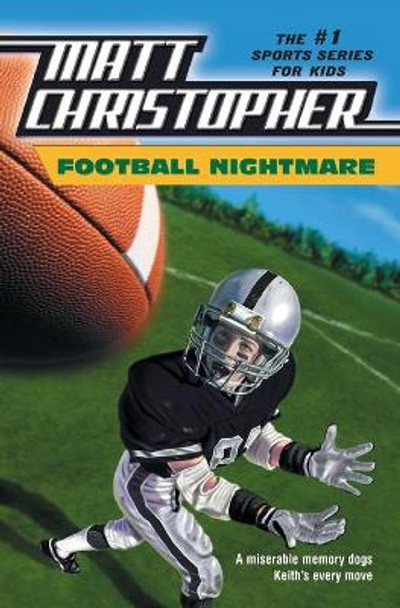 Football Nightmare by Matt Christopher 9780316143073