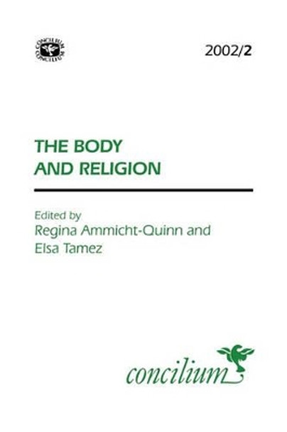 Concilium 2002/2 Body and Religion by Regina Ammicht Quinn 9780334030683