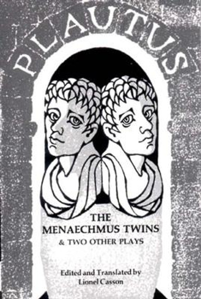 The Menaechmus Twins and Two Other Plays by Titus Maccius Plautus 9780393006025