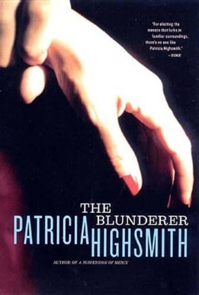 The Blunderer by Patricia Highsmith 9780393322446