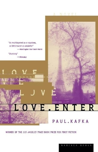 Love Enter by Paul Kafka 9780395860014