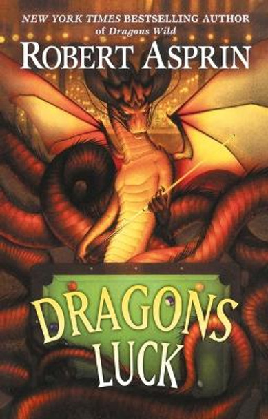 Dragons Luck by Robert Asprin 9780441016808