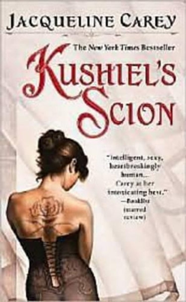 Kushiel's Scion by Jacqueline Carey 9780446610025