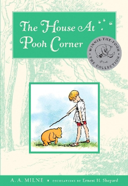 The House at Pooh Corner by A A Milne 9780525478560