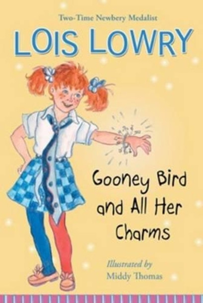 Gooney Bird and All Her Charms by Lois Lowry 9780544455962 Gooney Bird and All Her Charms by Lois Lowry 9780544455962