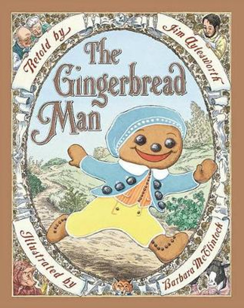 The Gingerbread Man by Jim Aylesworth 9780545235143