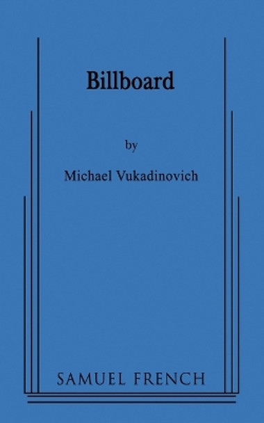 Billboard by Michael Vukadinovich 9780573662805