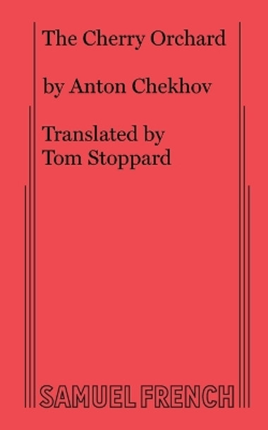 The Cherry Orchard by Anton Chekov 9780573697500